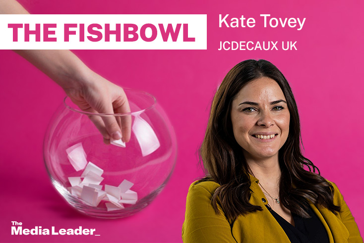 The Fishbowl: Kate Tovey, JCDecaux UK
